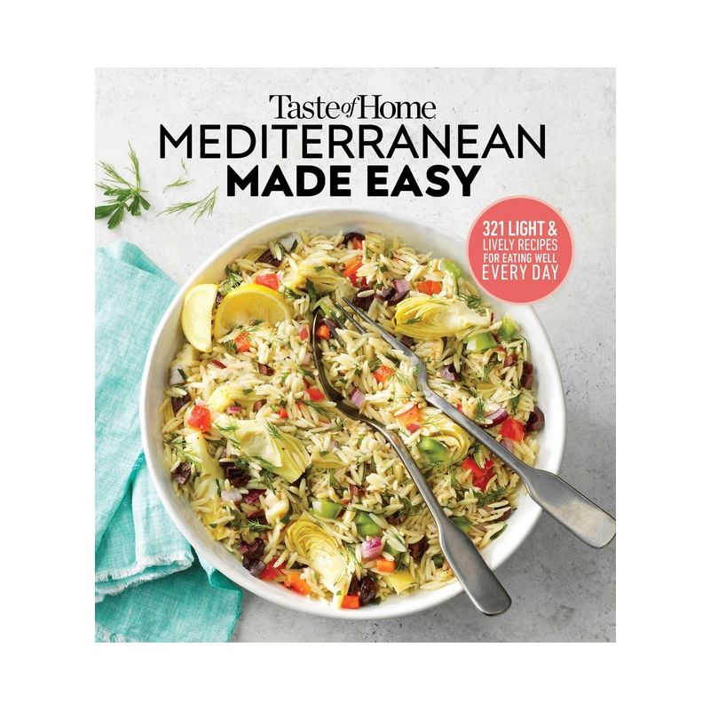 Taste of Home Mediterranean Made Easy - by  Editors at Taste of Home (Paperback), 1 of 2