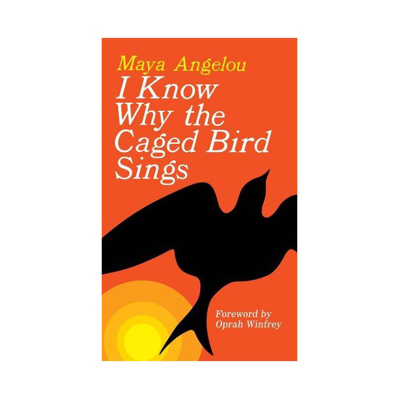 I Know Why the Caged Bird Sings (Reissue) (Paperback) by Maya Angelou, 1 of 2