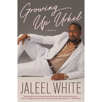 Growing Up Urkel - by Jaleel White