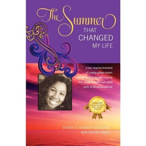 The Summer That Changed My Life - by  Shanile Sharay Goggins (Paperback) - 1 of 1