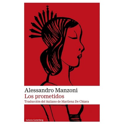 Prometidos, Los - by  Alessandro Manzoni (Hardcover)
