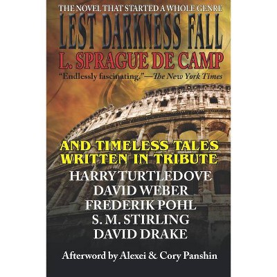 Lest Darkness Fall & Timeless Tales Written in Tribute - (Hardcover)