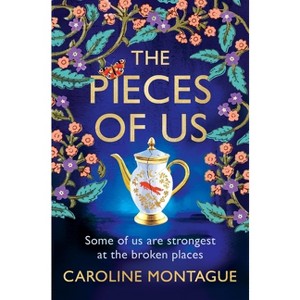 The Pieces of Us - by  Caroline Montague (Paperback) - 1 of 1