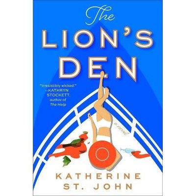 The Lion'S Den - by Katherine St John (Hardcover)