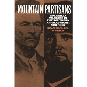 Mountain Partisans - by  Sean Michael O'Brien (Hardcover) - 1 of 1