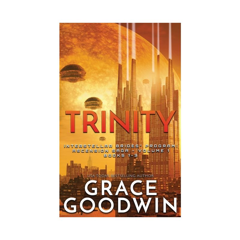Trinity - (Interstellar Brides(r) Program) by  Grace Goodwin (Paperback), 1 of 2