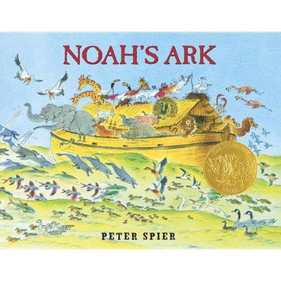 Noah's Ark - by  Peter Spier (Hardcover)