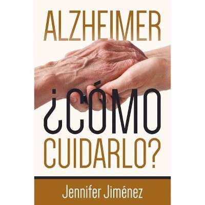 Alzheimer - by  Jennifer Jimenez (Paperback)