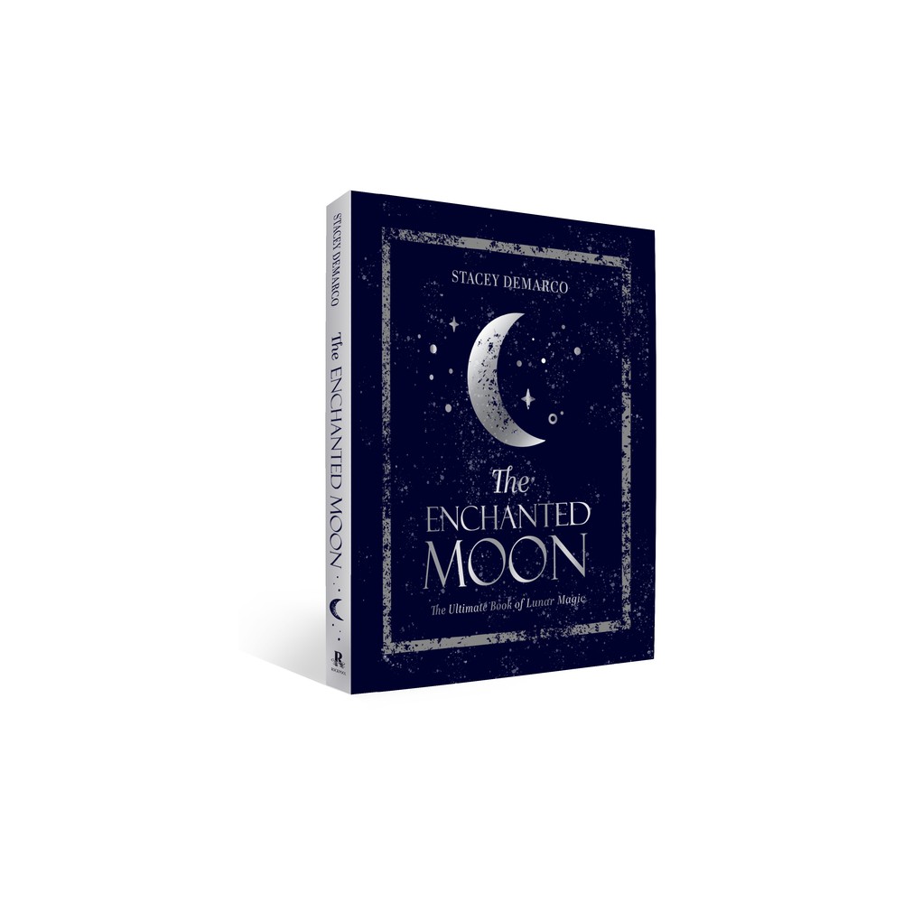 The Enchanted Moon - by Stacey DeMarco (Hardcover)