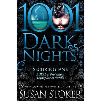 Securing Jane - by  Susan Stoker (Paperback)
