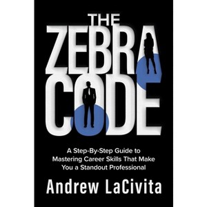 The Zebra Code - by  Andrew Lacivita (Hardcover) - 1 of 1