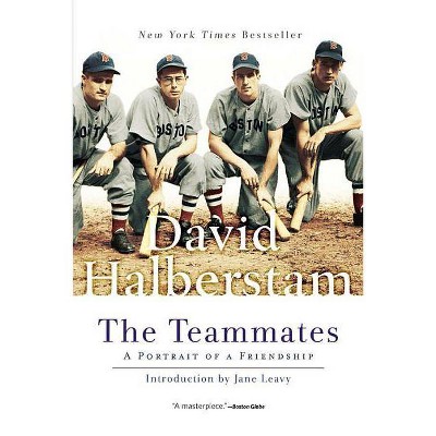 The Teammates - by  David Halberstam (Paperback)