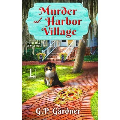 Murder at Harbor Village - by  Gp Gardner (Paperback)