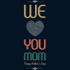 Men's Design By Humans Mother's Day We Love You Mom By tmsarts Tank Top - 2 of 2