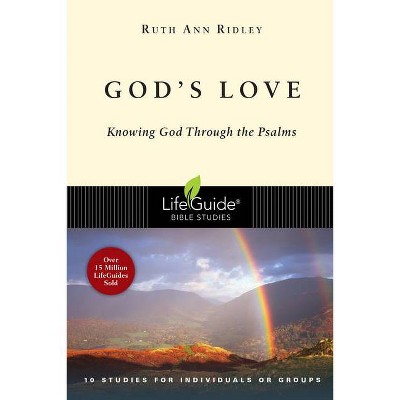 God's Love - (Lifeguide Bible Studies) by  Ruth Ann Ridley (Paperback)