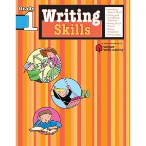 Writing Skills: Grade 1 (Flash Kids Harcourt Family Learning) - (Paperback) - 1 of 1
