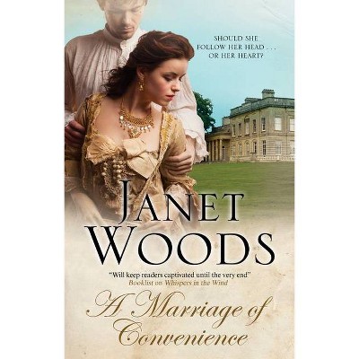 Marriage of Convenience - by  Janet Woods (Paperback)