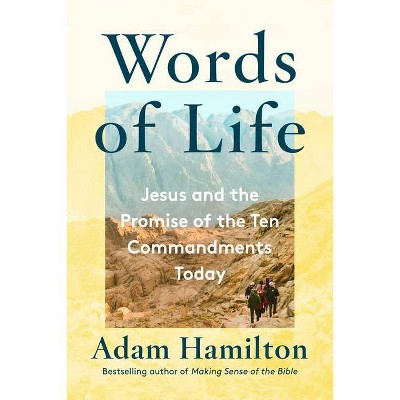 Words of Life - by  Adam Hamilton (Hardcover)