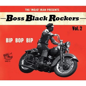 Boss Black Rockers 2 Bip Bop Bip & Various - Boss Black Rockers 2 Bip Bop Bip (Various Artists) (CD) - 1 of 1