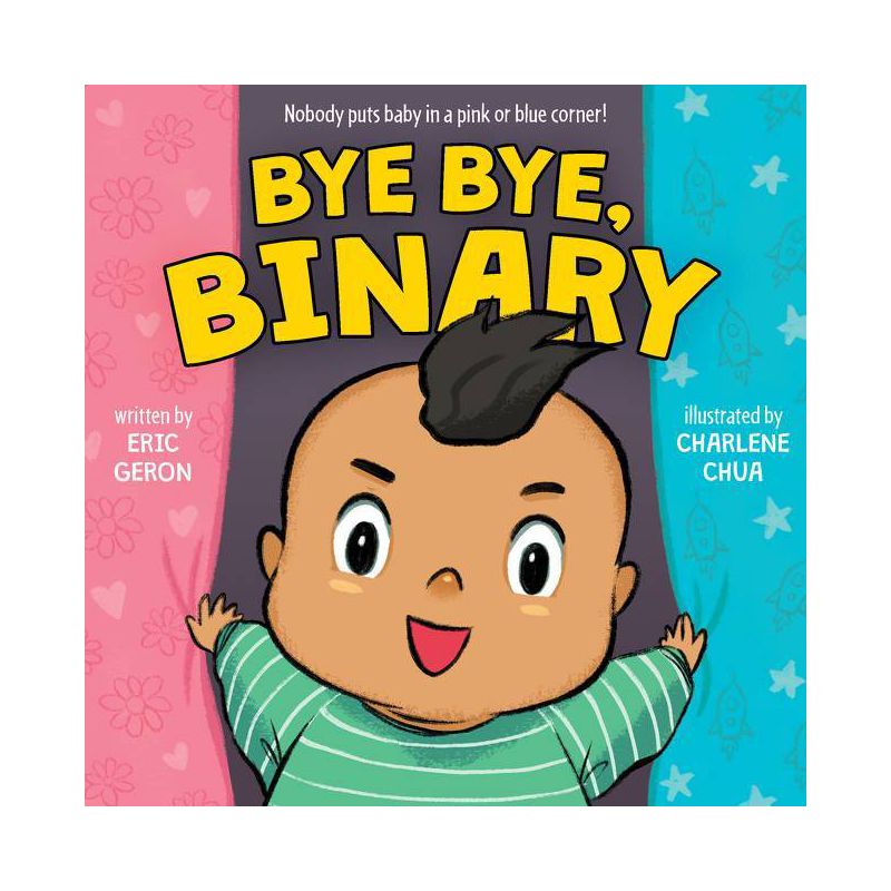 Bye Bye, Binary - by Eric Geron (Board Book), 1 of 2