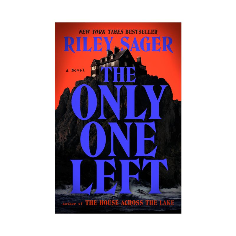 The Only One Left - by Riley Sager, 1 of 2