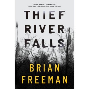 Thief River Falls - by  Brian Freeman (Paperback) - 1 of 1