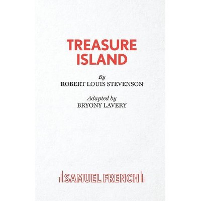 Treasure Island - by  Bryony Lavery (Paperback)