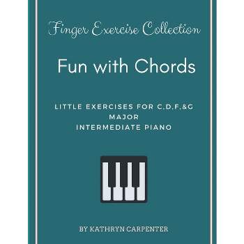 Fun with Chords - by  Kathryn Lee Carpenter (Paperback)