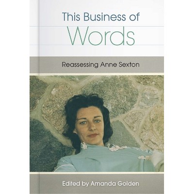 This Business of Words - by  Amanda Golden (Hardcover)