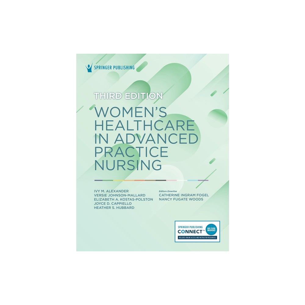 Womens Healthcare in Advanced Practice Nursing - 3rd Edition (Paperback)