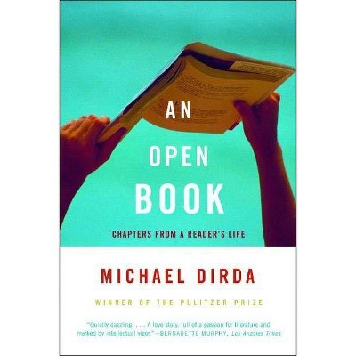 An Open Book - by  Michael Dirda (Paperback)