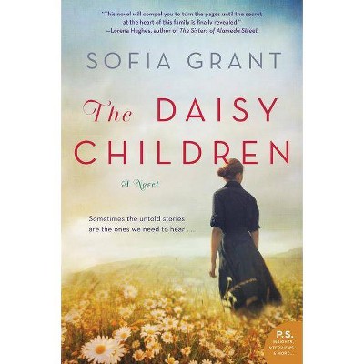 The Daisy Children - by  Sofia Grant (Paperback)