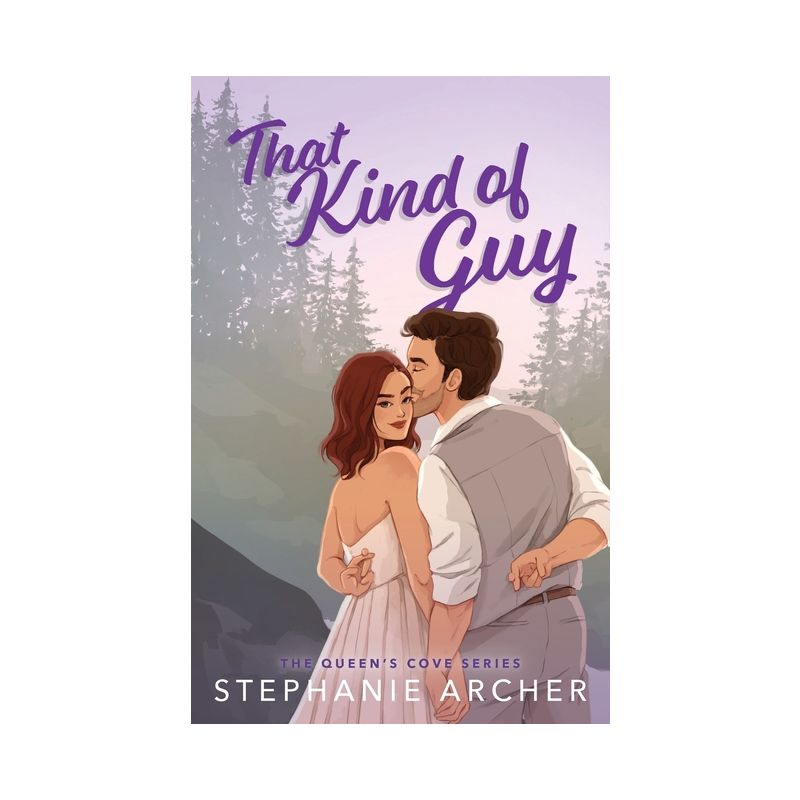 That Kind of Guy - by  Stephanie Archer (Paperback), 1 of 2