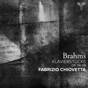 Fabrizio Chiovetta - Brahms: Klavierstucke (Op. 116-119) (CD) - 1 of 1