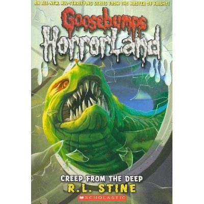 Creep from the Deep (Goosebumps Horrorland #2), 2 - by  R L Stine (Paperback)