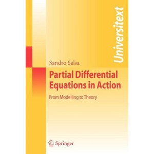 Partial Differential Equations in Action - (Universitext) by  Sandro Salsa (Paperback) - 1 of 1