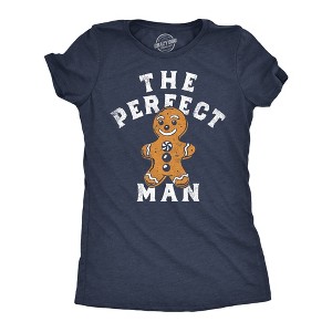 Womens Funny T Shirts The Perfect Man Sarcastic Gingerbread Man Xmas Graphic Tee For Ladies - Crazy Dog Women's T Shirt - 1 of 4