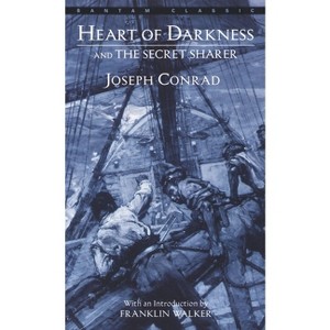 Heart of Darkness and the Secret Sharer - (Bantam Classics) by  Joseph Conrad (Paperback) - 1 of 1