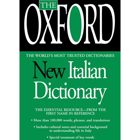 The Oxford New Italian Dictionary - by  Oxford University Press (Paperback) - image 1 of 1