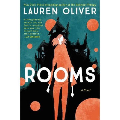 Rooms - by  Lauren Oliver (Paperback)