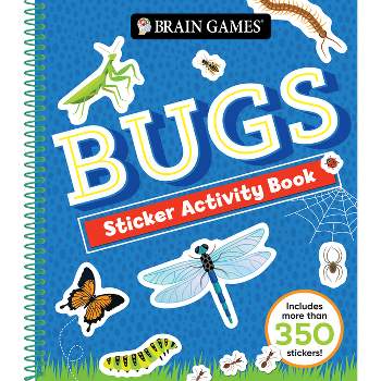 Brain Games - Sticker Activity Book: Bugs - by  Publications International Ltd & New Seasons & Brain Games (Spiral Bound)