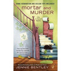 Mortar and Murder - (Do-It-Yourself Mystery) by  Jennie Bentley (Paperback) - 1 of 1