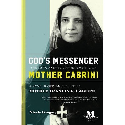 God's Messenger - by  Nicole Gregory (Paperback)