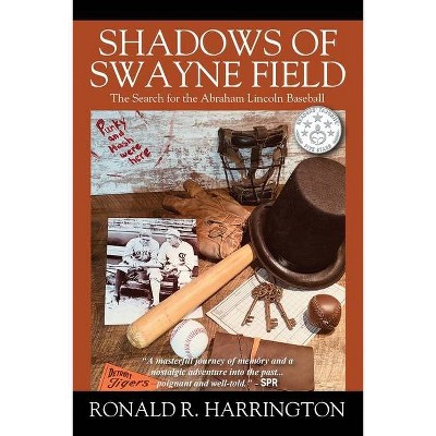 Shadows of Swayne Field - by  Ronald R Harrington (Paperback)