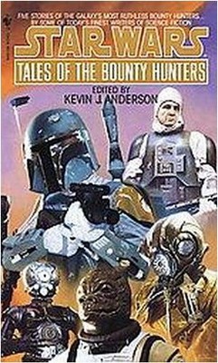 Tales of the Bounty Hunters: Star Wars Legends - (Star Wars - Legends) by  Kevin Anderson (Paperback)