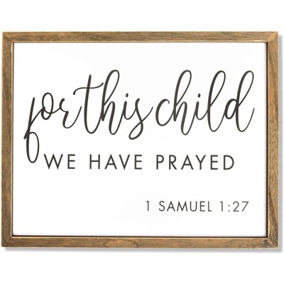Image of Farmlyn Creek Religious Wall Art, 1 Samuel 1 27 For This Child We Have Prayed, Home Wall Decor (15 x 11.75 In)