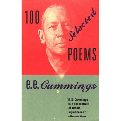 100 Selected Poems - by  E E Cummings (Paperback)