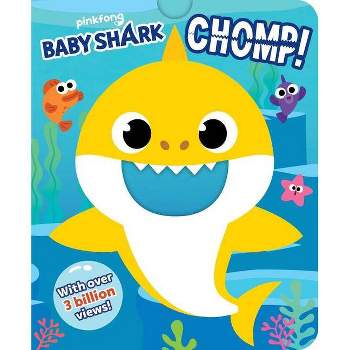 Pinkfong Baby Shark: Chomp! (Crunchy Board Books) - (Board_book)