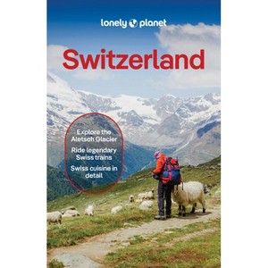 Lonely Planet Switzerland - (Travel Guide) 12th Edition (Paperback) - 1 of 1