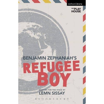 Refugee Boy - (Modern Plays) by  Benjamin Zephaniah (Paperback)